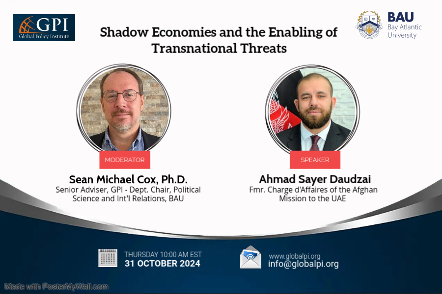 GPI-BAU Talk Series: Shadow Economies and the Enabling of Transnational Threats