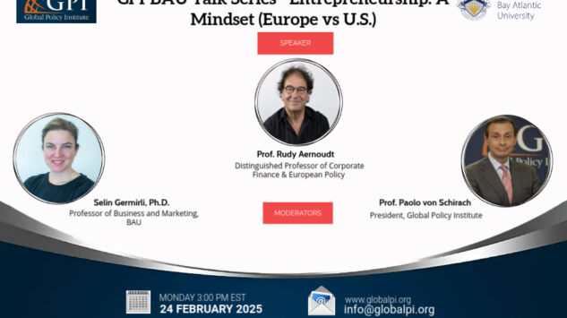 GPI-BAU Talk Series – Entrepreneurship: A Mindset (Europe vs. U.S.)