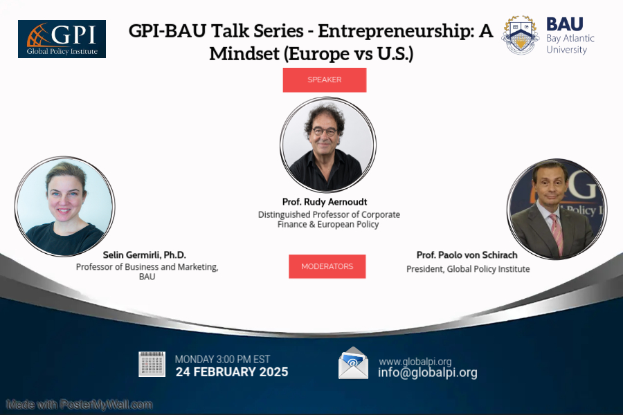 GPI-BAU Talk Series – Entrepreneurship: A Mindset (Europe vs. U.S.)