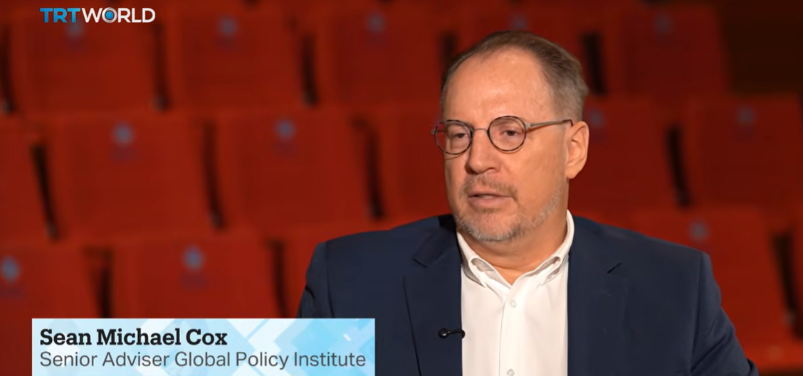 Senior Advisor at the Global Policy Institute (GPI), Dr. Sean Michael Cox, interview with TRT World
