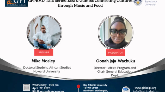 GPI–BAU Talk Series: “Jazz & Gumbo: Connecting Cultures through Music and Food