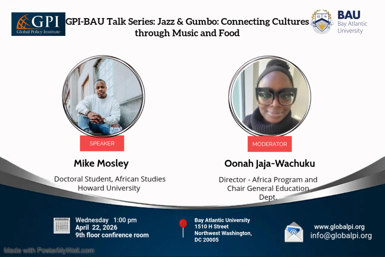 GPI–BAU Talk Series: “Jazz & Gumbo: Connecting Cultures through Music and Food